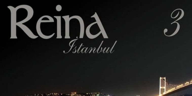 Reina, Istanbul