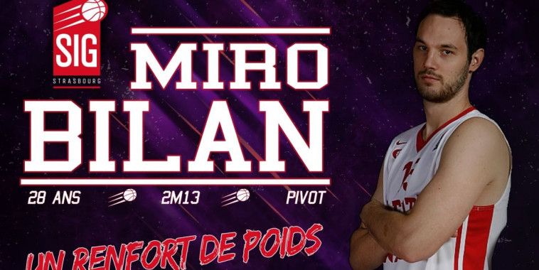 Miro Bilan, Strasbourg